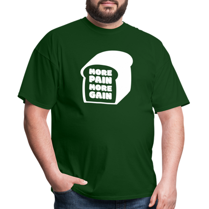 More Pain T-Shirt - White - forest green